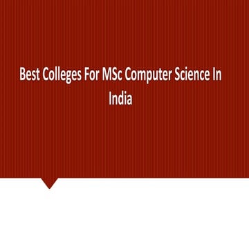 Best Colleges For MSc Computer Science In India | PPT