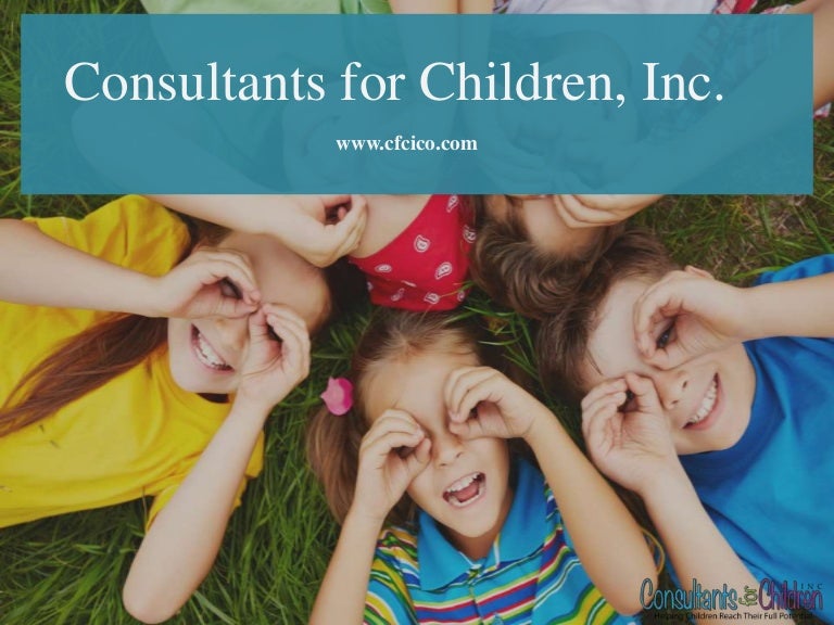Best Consultants for Children Services Consultants for Children, In…