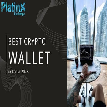 Best Crypto Wallet in India 2025 Crypto Exchange | PPTX