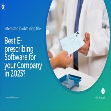 Best E-prescribing Software for your Company in 2023.pdf