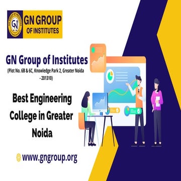 Best Engineering College in Greater Noida  - GN Group of Institutes.pdf