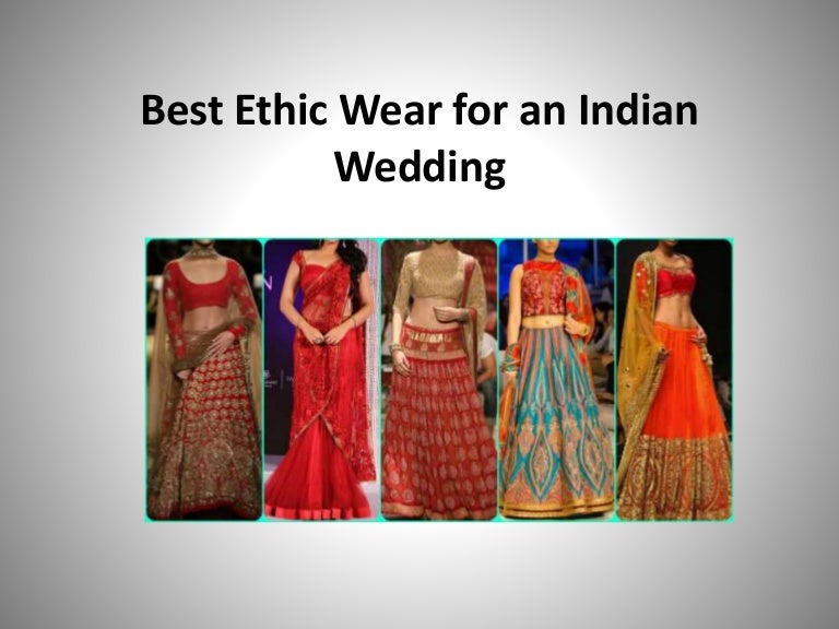 best ethnic wear for wedding