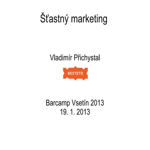 Šťastný marketing (Vladimír Přichystal)