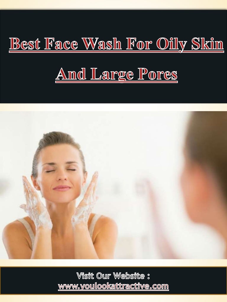 face cleanser for large pores
