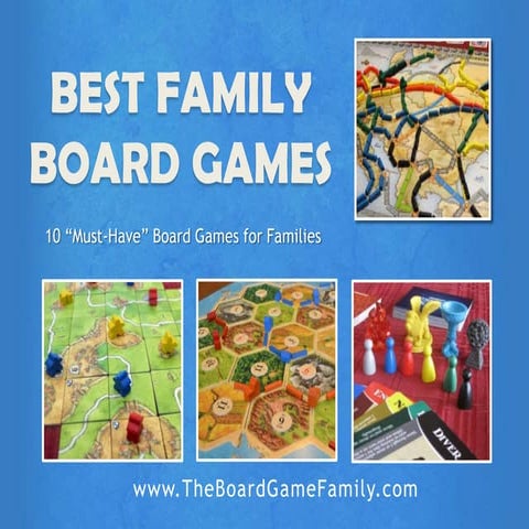 Top 10 Family Board Games