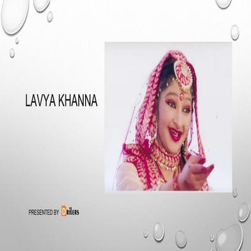 Best female dancer in india lavya khanna | PPTX