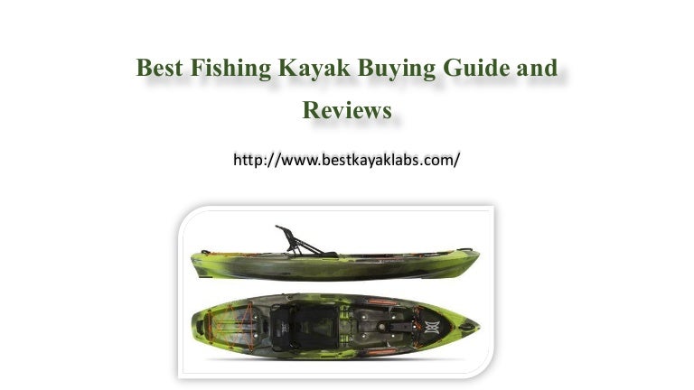Best Fishing Kayak Buying Guide And Reviews