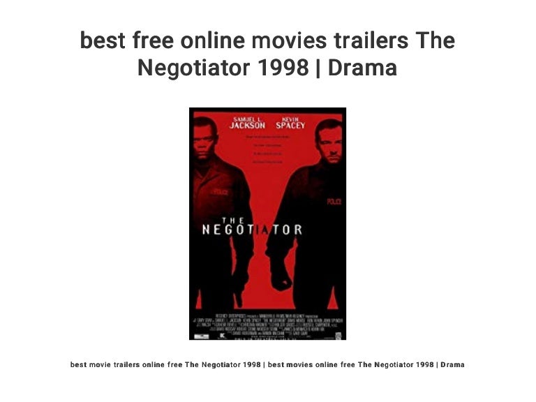 Best Free Online Movies Trailers The Negotiator 1998 Drama