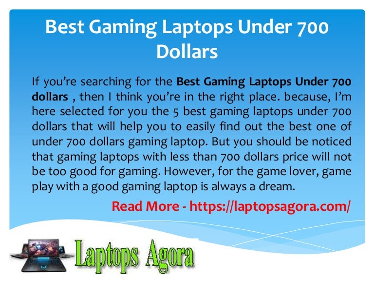 Best gaming laptops under 700 dollars