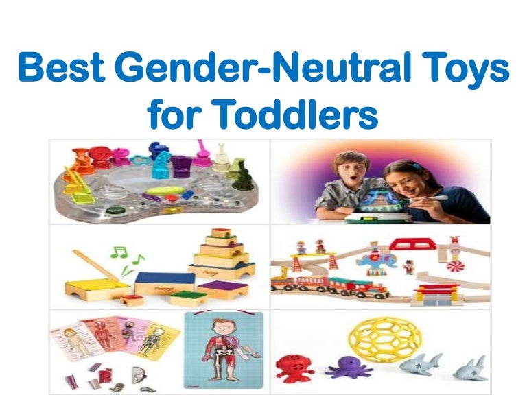 best gender neutral toys