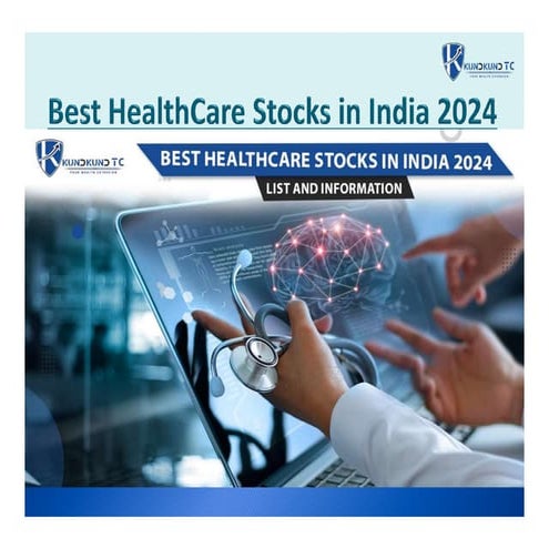 Best Healthcare Stocks In India in 2024 | PPT