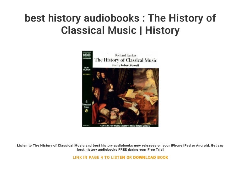 best history audiobooks The History of Classical Music History