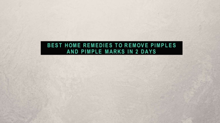 best remedy to remove pimple marks