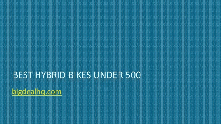 best hybrid under 500