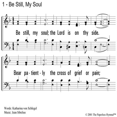 Be still my soul