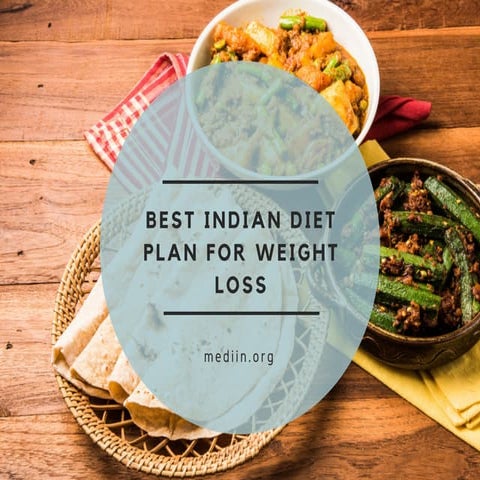 Best indian diet plan for weight loss | PPT
