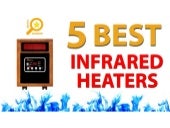 5 Best Infrared Heaters