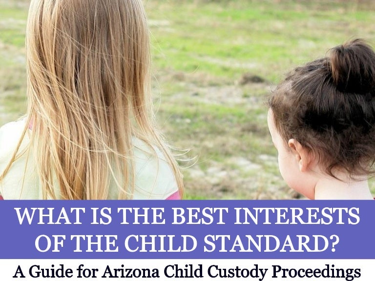 What Is the Best Interests of the Child Standard?