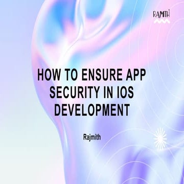 How to Ensure App Security in iOS Development