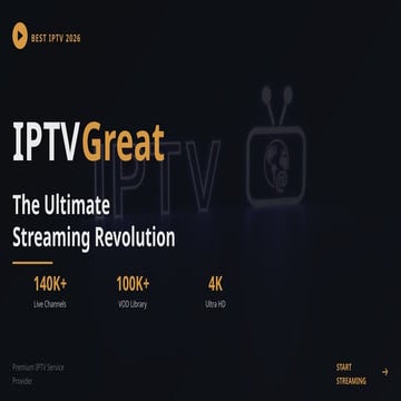 Best IPTV 2026 – Why IPTVGREAT Is the #1 IPTV Subscription Worldwide | PPTX