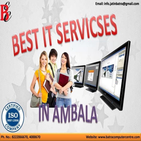 Best IT Services ! Batra Computer Centre
