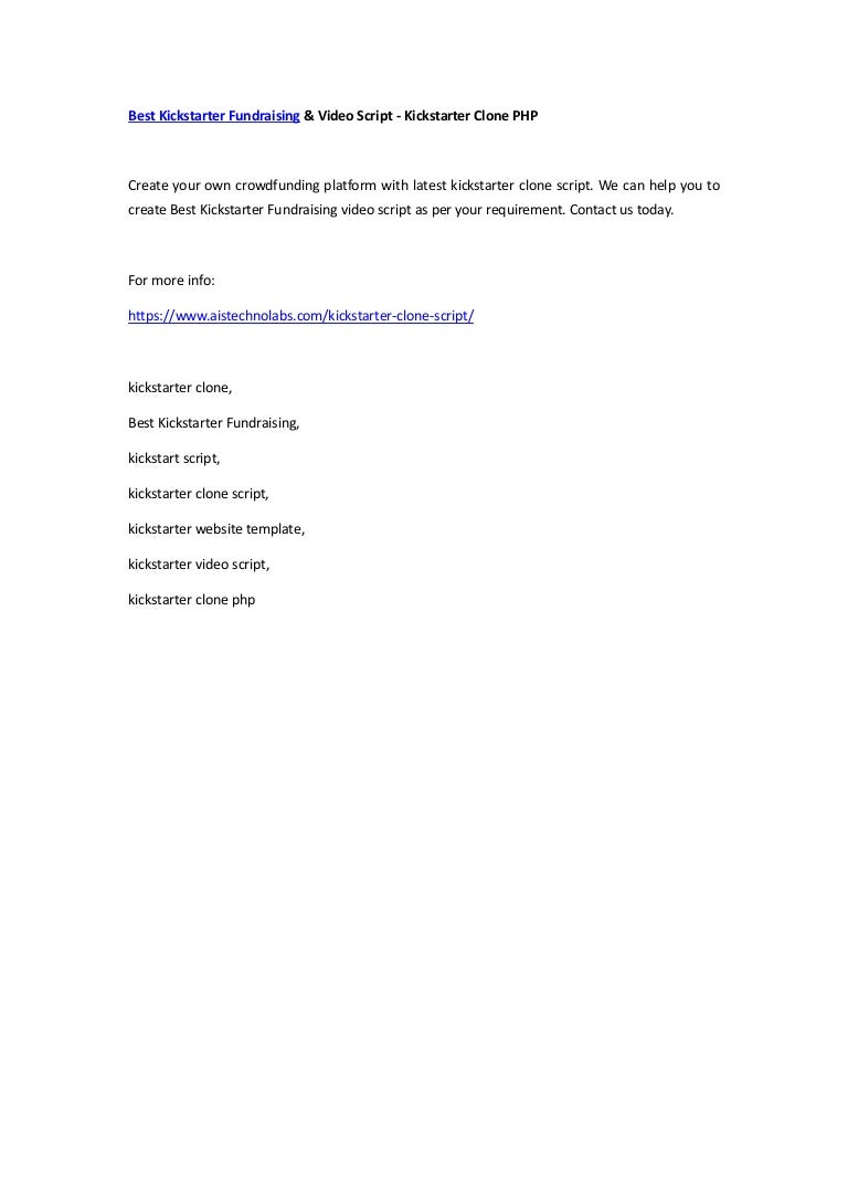 Best Kickstarter Fundraising Video Script Kickstarter Clone Php