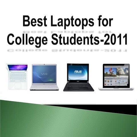 Best laptops for college students 2011