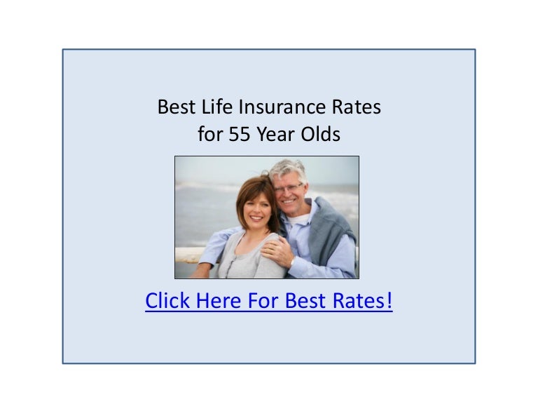 Best life insurance for 55 year old