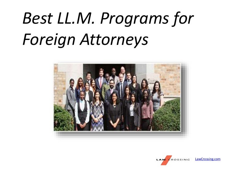 Best LLM Programs for Foreign Attorneys