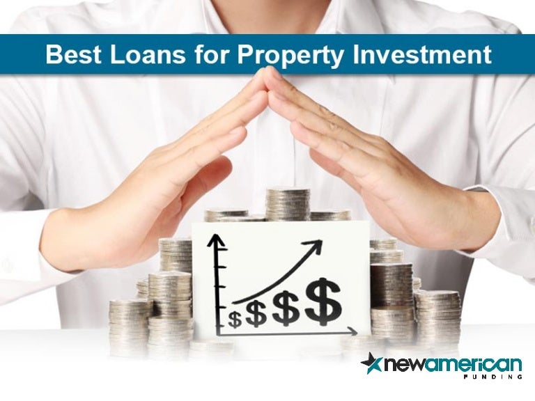 Best Loans for Investment Properties New American Funding