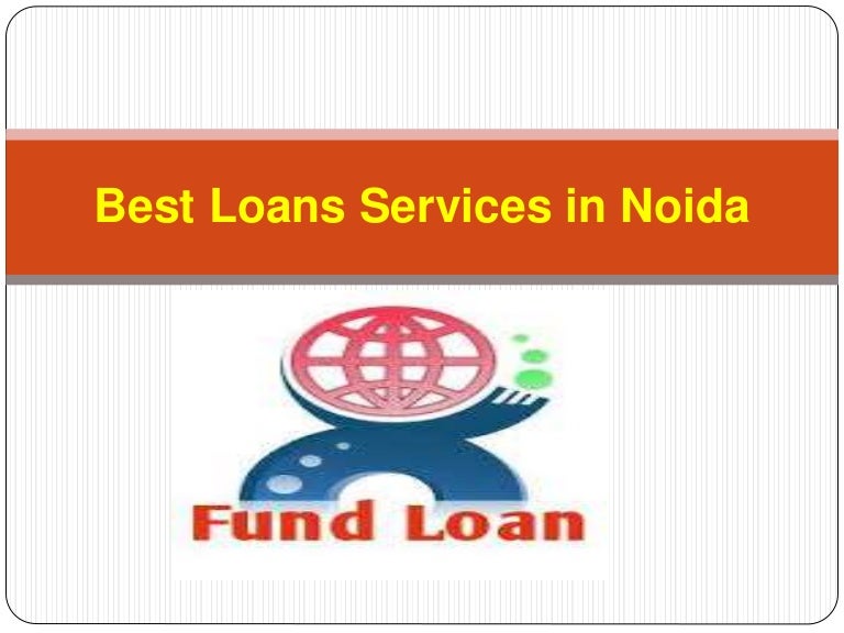 Best loans services in Noida-HDFC Bank,SBI Bank,AXIS Bank ...