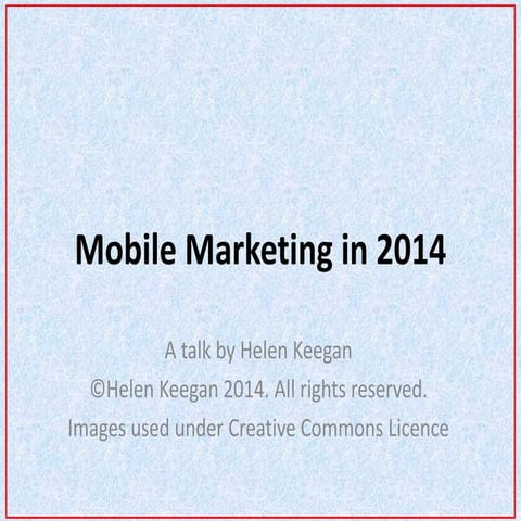Mobile Marketing in 2014