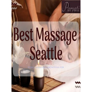 Best massage seattle | PPTX