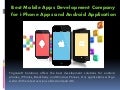 Best Mobile Apps Development Company for Android And Ios India
