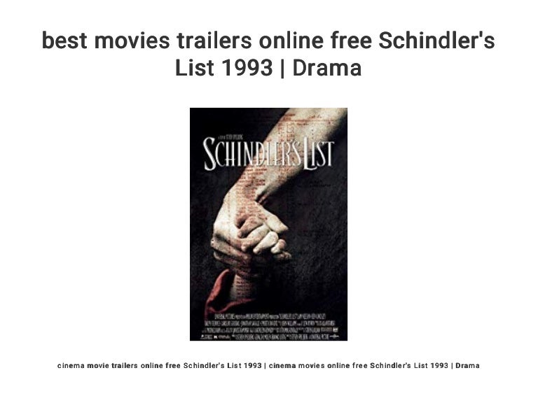 Best Movies Trailers Online Free Schindler S List 1993 Drama