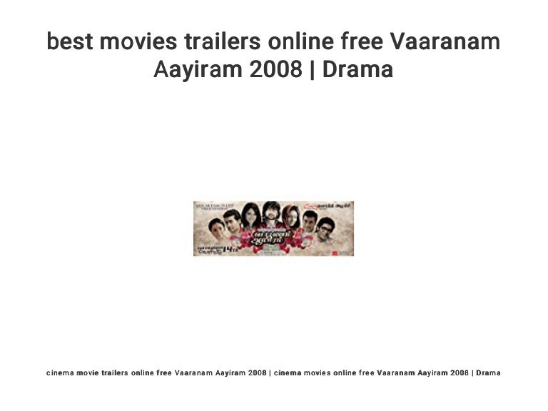 vaaranam aayiram movie watch online vaaranam aayiram movie watch online