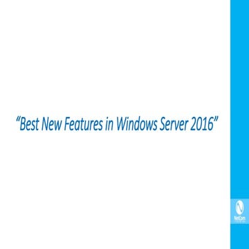 Best new features in windows server 2016 | PPT