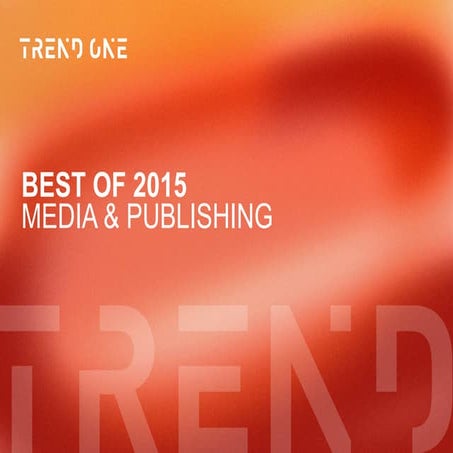 Best of 2015: Media & Publishing