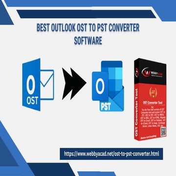 Choosing the Best Outlook OST to PST Converter: Key Features and Considerations