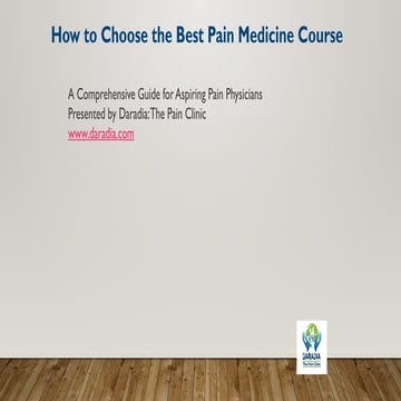 How to Choose the Best Pain Medicine Course: A Complete Guide for ...