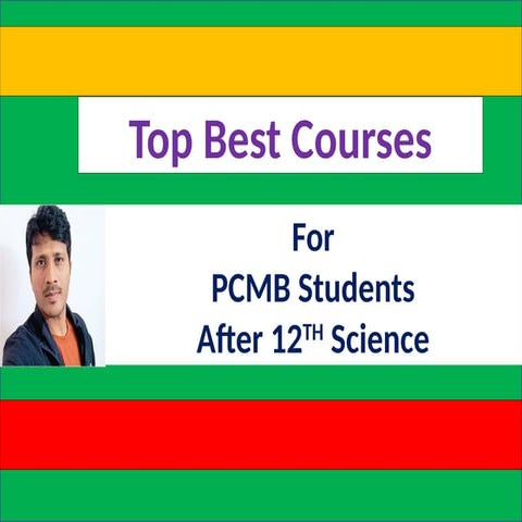 Best PCMB Career Options: After 12TH Science.
