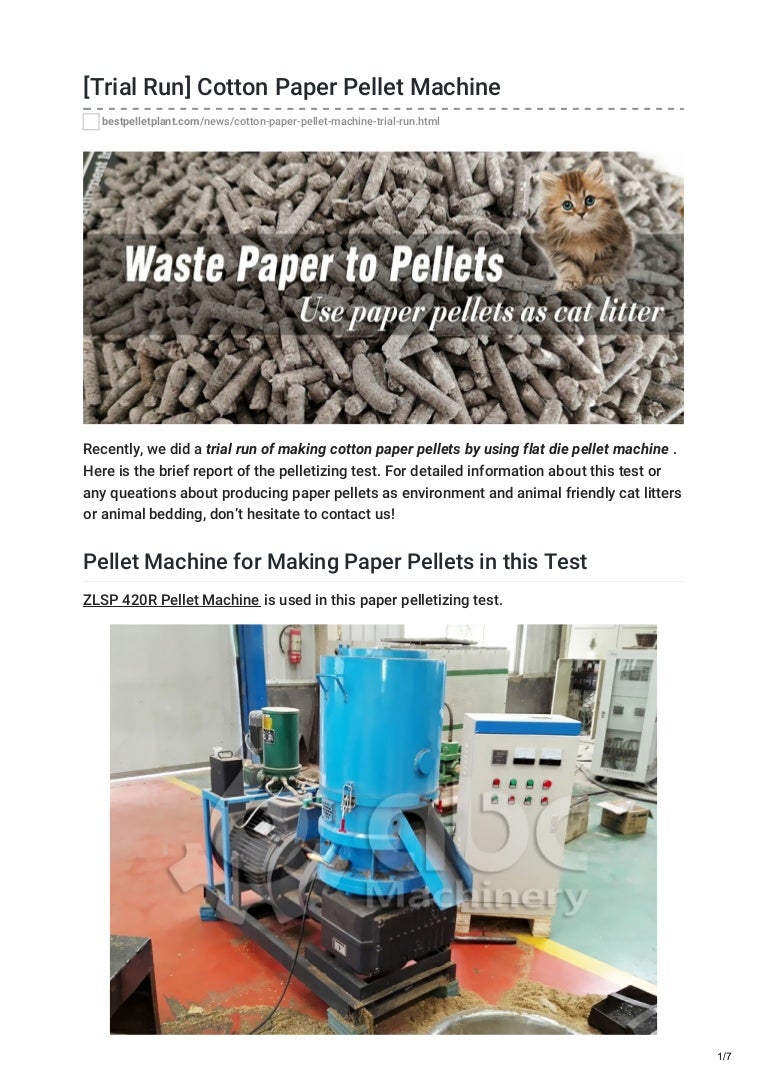Pelletizing Report of Cotton Paper Pellet Machine