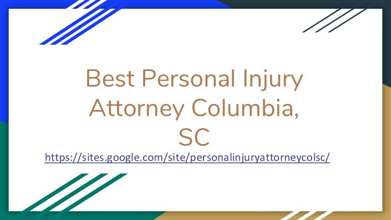 Best Personal Injury Attorney Columbia, SC
