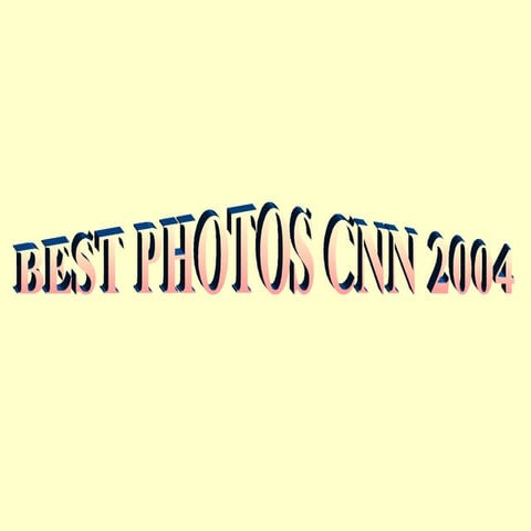 Best photos cnn 2004