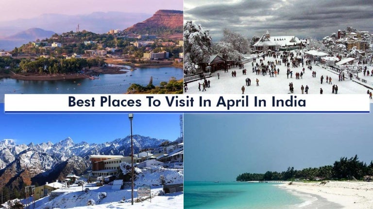 India Tour Packages | Best Places to Visit in April in India