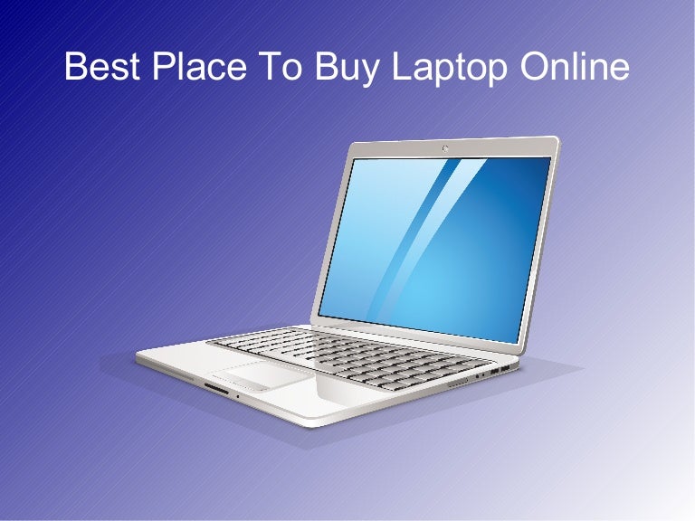Best Place To Buy Laptop Online