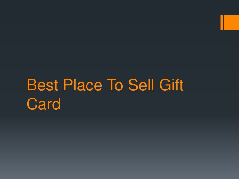 Best Place To Sell Gift Card