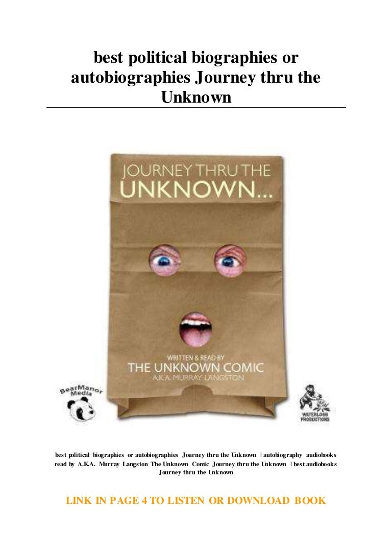 Best Political Biographies Or Autobiographies Journey Thru The Unknown