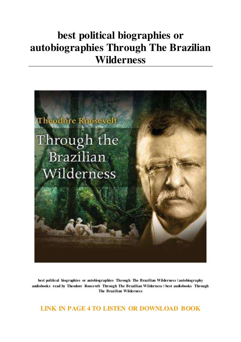Best Political Biographies Or Autobiographies Through The Brazilian W 
