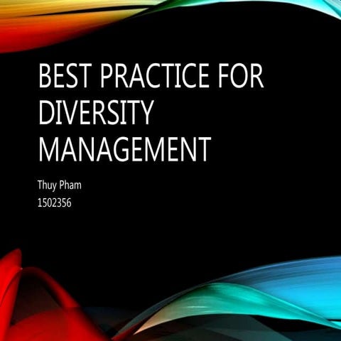 Best practice for diversity management